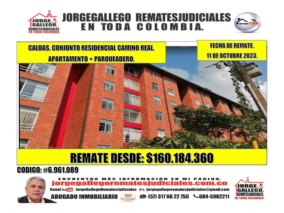 Remate. Caldas. Conjunto residencial Camino Real. Apartamento.