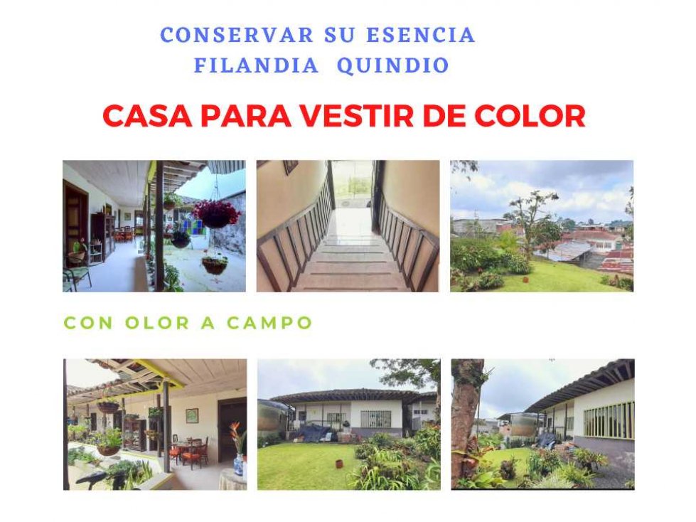 CASA EN FILANDIA QUINDIO GRANDE